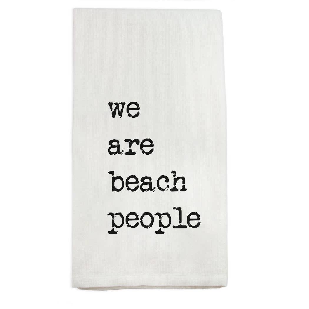 French Graffiti We Are Beach People Dishtowel