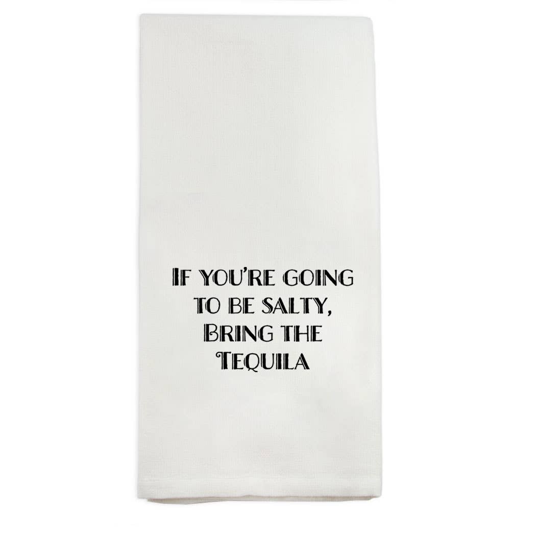 French Graffiti - If You're Salty Dish Towel