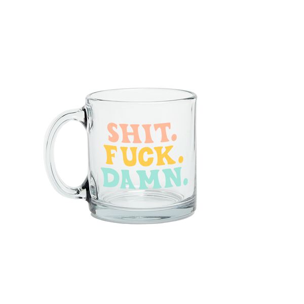 Talking Out Of Turn Clear Glass Mug